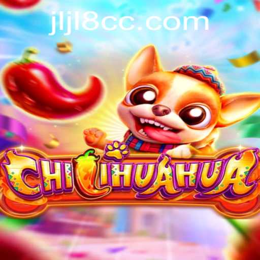 Discover the Thrills of CHILIHUAHUA: The Exciting JLJL8 Game Experience