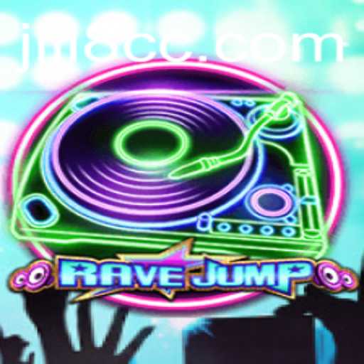 Discover the Thrilling World of RaveJump: A Deep Dive into Gameplay and Strategies